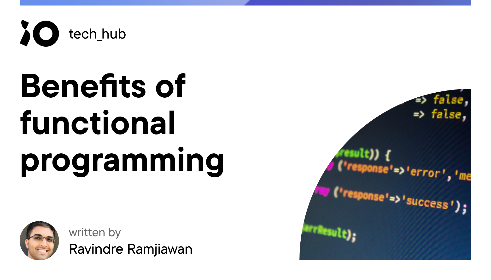 Benefits of functional programming - iO tech_hub