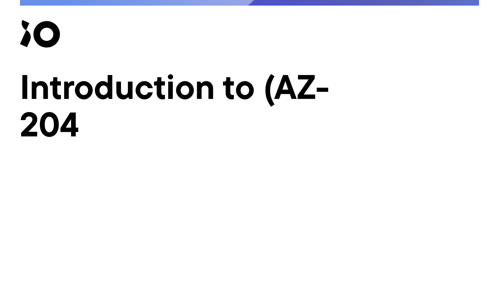Introduction to (AZ-204) certification exam Cheatsheets - iO tech_hub